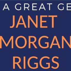 The Story of a Great Gettysburgian: Janet Morgan Riggs as Professor
