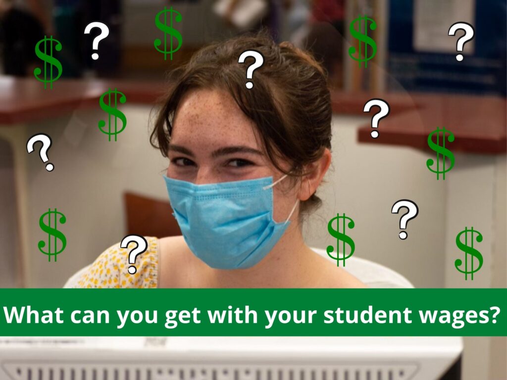 What can you get with your student wages