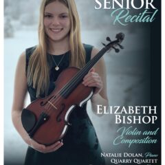 Senior Spotlight: Elizabeth Bishop, Violin and Composition